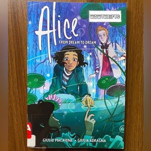 ‼️SOLD‼️ALICE FROM DREAM TO DREAM BY GIULIO MACAIONE AND GIULIA ADRAGNA